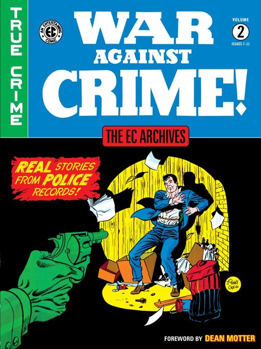 Titeldetails für War Against Crime (1948), Volume 2 nach Al Feldstein - Verfügbar